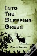 Into The Sleeping Green