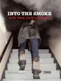 Into The Smoke With New York'S Bravest - Preview
