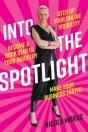 Into The Spotlight - Preview
