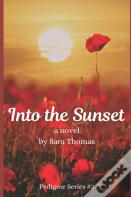 Into The Sunset
