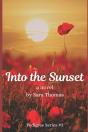 Into The Sunset - Preview