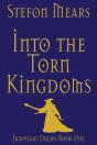 Into The Torn Kingdoms - Preview
