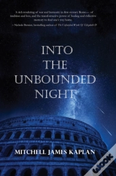 Into The Unbounded Night