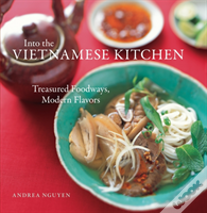 Into The Vietnamese Kitchen