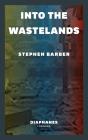 Into The Wastelands - Preview