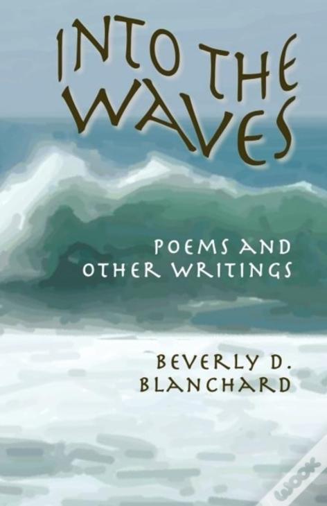 Into The Waves