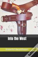 Into The West