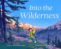 Into The Wilderness - Preview