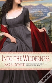 Into The Wilderness