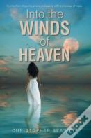 Into The Winds Of Heaven