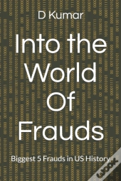 Into The World Of Frauds