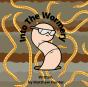 Into The Wormery - Preview