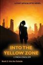 Into The Yellow Zone - Preview