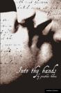 Into Thy Hands - Preview