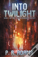 Into Twilight