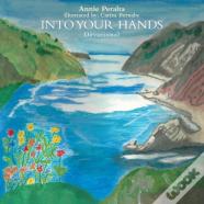 Into Your Hands