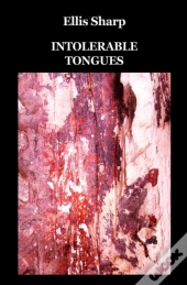Intolerable Tongues
