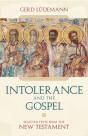 Intolerance And The Gospel - Preview