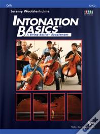 Intonation Basics: A String Basics Supplement - Cello