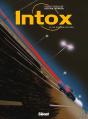 Intox - Tome 05 : La Cavale Du Fou - Preview