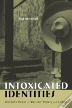 Capa do artigo Intoxicated Identities