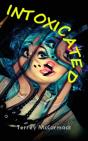 Intoxicated - Preview