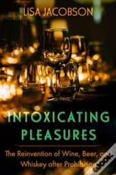 Intoxicating Pleasures
