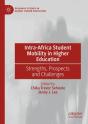 Intra-Africa Student Mobility In Higher Education - Preview