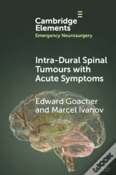 Intra-Dural Spinal Tumours With Acute Symptoms
