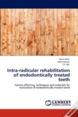 Capa do artigo Intra-Radicular Rehabilitation Of Endodontically Treated Teeth