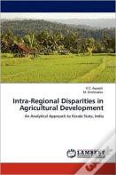 Intra-Regional Disparities In Agricultural Development