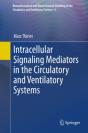Intracellular Signaling Mediators In The Circulatory And Ventilatory Systems - Preview