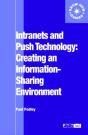 Intranets And Push Technology: Creating An Information-Sharing Environment - Preview