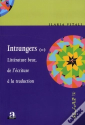 Intrangers Vol 2 De L Ecriture A La Traduction