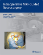 Intraoperative Mri-Guided Neurosurgery - Preview