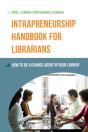 Intrapreneurship Handbook For Librarians - Preview
