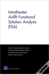 Intratheater Airlift Functional Solution Analysis (Fsa)