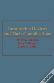 Capa do artigo Intrauterine Devices And Their Complications