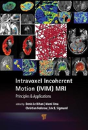 Intravoxel Incoherent Motion (Ivim) Mri - Preview