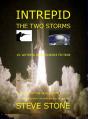 Intrepid: The Two Storms - Preview