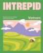 Intrepid Vietnam - Preview