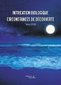 Intrication Biologique : Circonstances De Découverte - Preview
