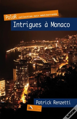 Capa do artigo Intrigues À Monaco