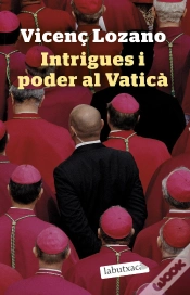 Capa do artigo Intrigues I Poder Al Vatica