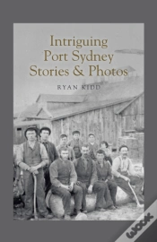 Capa do artigo Intriguing Port Sydney Stories & Photos