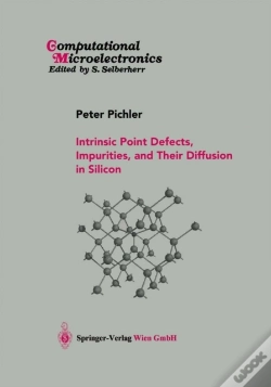 Capa do artigo Intrinsic Point Defects, Impurities, And Their Diffusion In Silicon