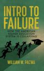 Intro To Failure: How The American Highe - Preview