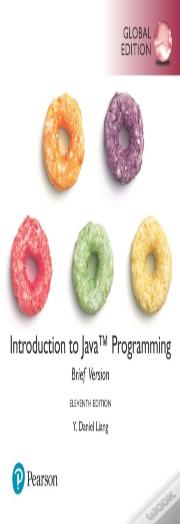 Intro To Java Programming, Brief Version Plus Pearson Mylab Programming With Pearson Etext, Global Edition