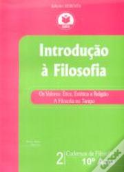 Introdução à Filosofia 10º Ano - Caderno 2