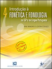Introdução à Fonética e Fonologia na LGP e na Língua Portuguesa